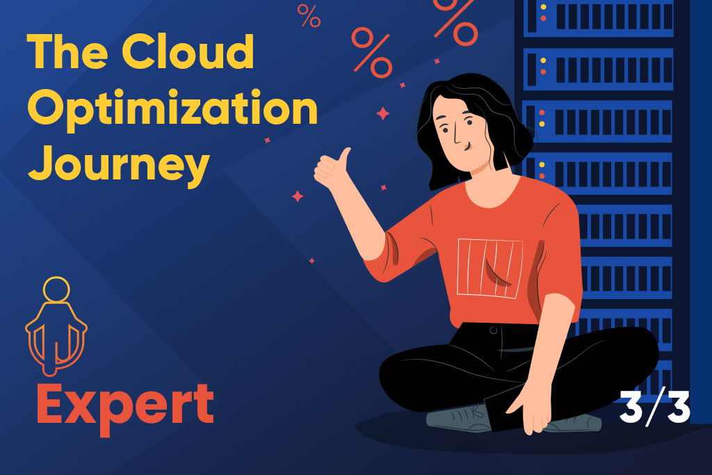 Cloud cost optimization - Expert level Journey